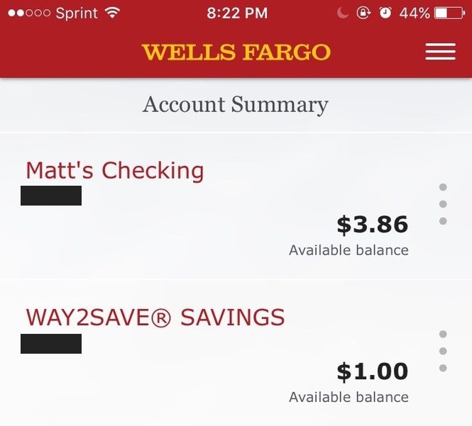 Screenshot of my bank account showing I had $3.86 in my checking account, and $1.00 in my savings